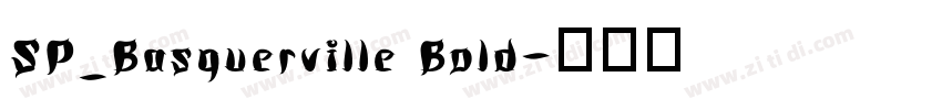 SP_Basquerville Bold字体转换